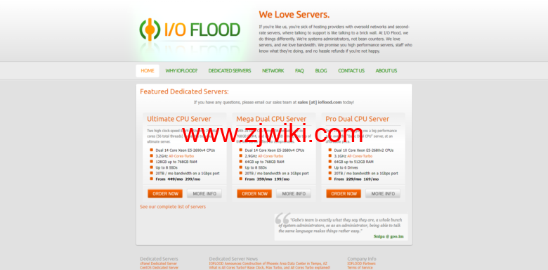 IOFLOOD：9/月/2*E5-2680v4/128GB内存/216TB硬盘/不限流量/10Gbps带宽/凤凰城