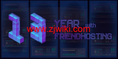 Friendhosting：使用优惠码“13year” 全场VPS和虚拟主机5折优惠，可选10大机房，低至€16/年起