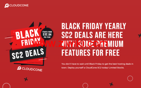 #Cyber Monday#CloudCone：补货 SC2 vps，闪购活动，各种低价套餐，黑五特价套餐年付$9.99 起