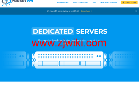 PacketVM：荷兰大硬盘VPS，4核/2G/100GB/3TB/1Gbps带宽，$2.5/月起，达拉斯VPS，$2.5/月起