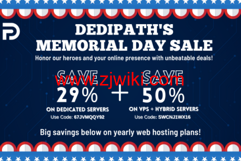 #Memorial Day#DediPath：美国1Gbps不限流量服务器，.95/月起，VPS主机，.75/月起