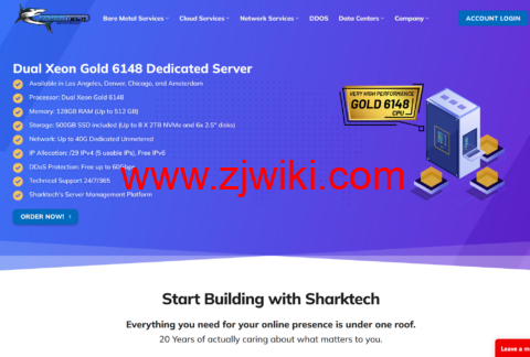 Sharktech：2*Gold 6148/128G内存/2TB NVMe/10Gbps不限流量，9/月，可选洛杉矶/芝加哥/丹佛/荷兰机房