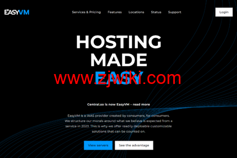 EasyVM：新上阿什本机房，65折优惠，1核2G内存44GB SSD，1Gbps不限流量，月付3.25美元