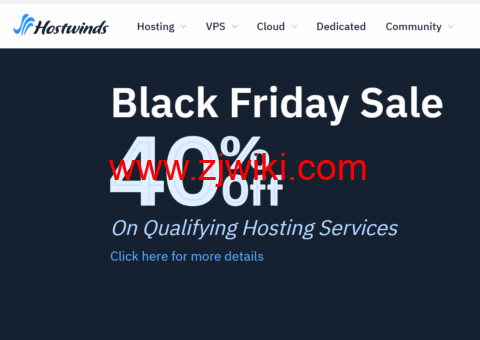 #黑五#Hostwinds：托管型VPS/虚拟主机，6折优惠，.9/月起，免费换IP@IPv4提供512个C段，可选美国/荷兰机房